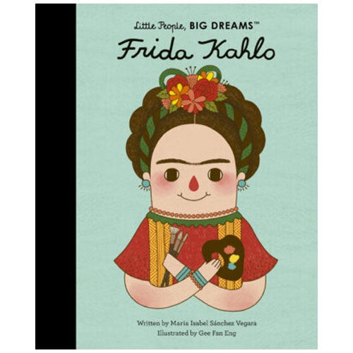 Little People Big Dreams | Frida Kahls