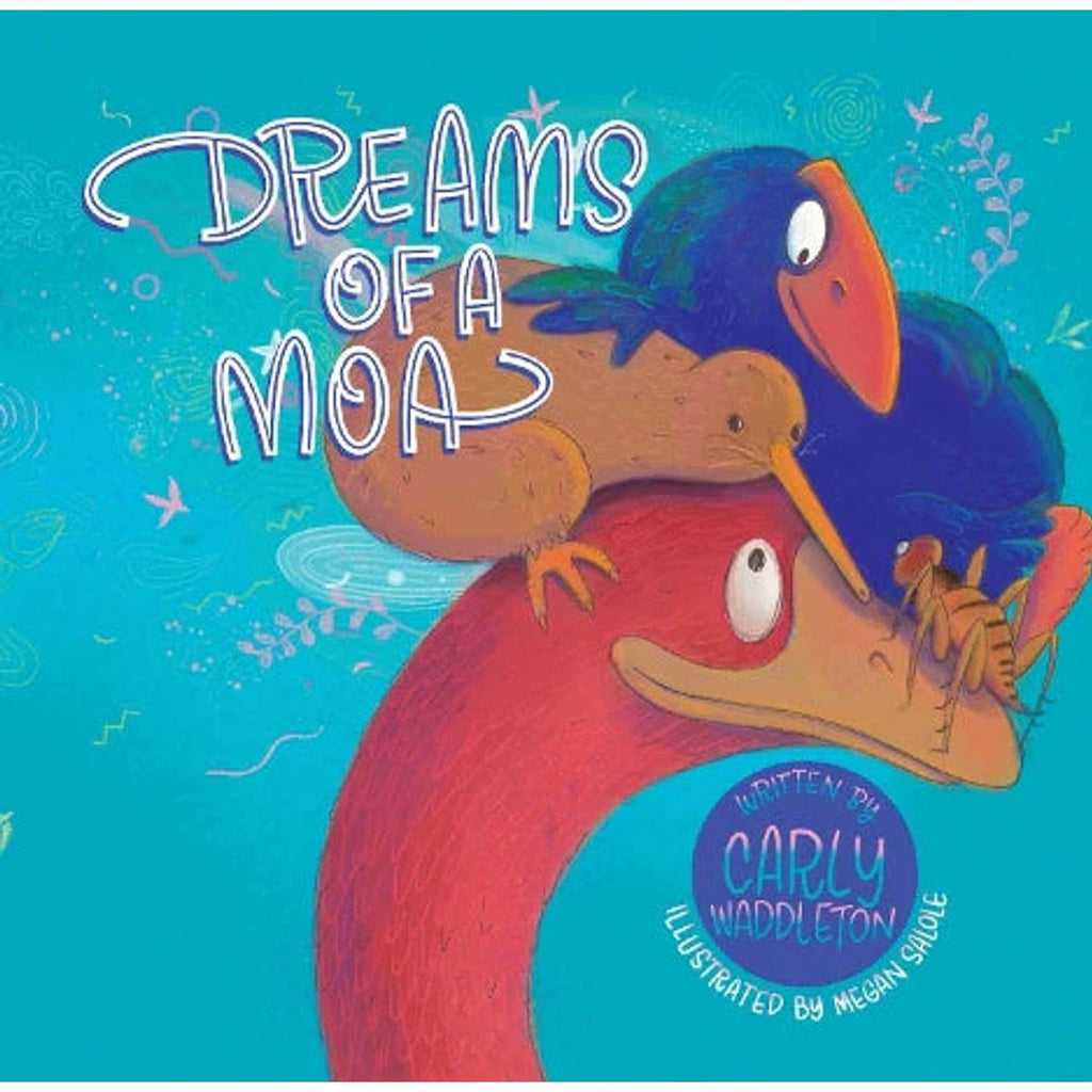 Dreams Of A Moa - Picture Book