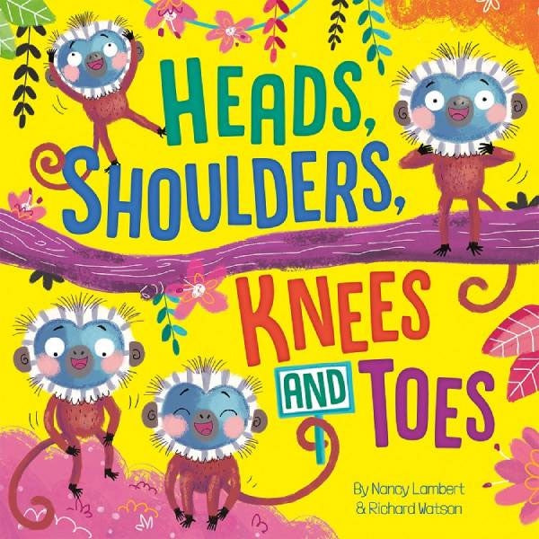 Picture Book | Heads, Shoulders, Knees And Toes