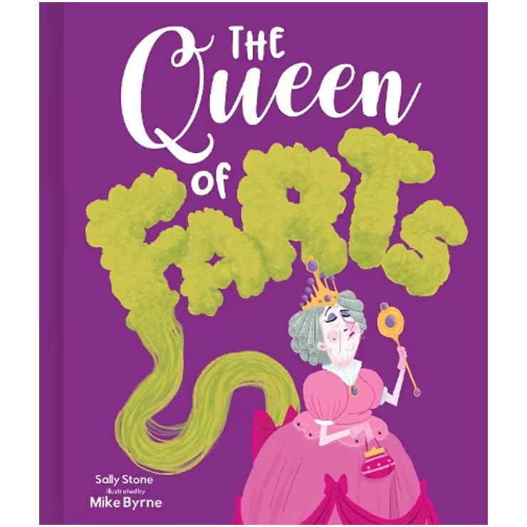 The Queen Of Farts