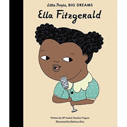 Little People Big Dreams | Ella Fitzgerald
