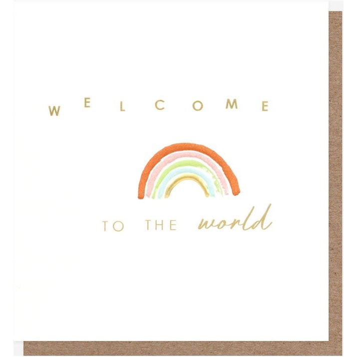 Caroline Gardner | New Baby Card - Welcome To The World - Rainbow