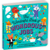 Mudpuppy | The Wonderful Book of Wonderous Jobs