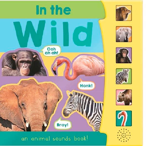 An Animal Sounds Book! | In The Wild