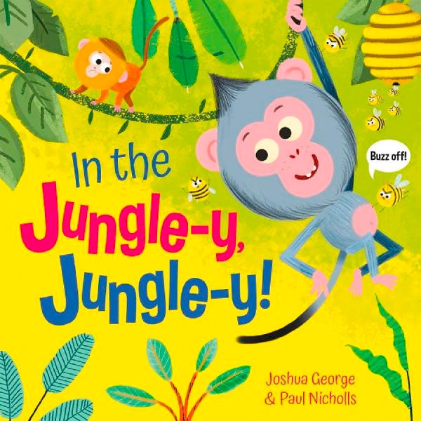 Picture Book | In the Jungle-y, Jungle-y!